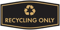 Fancy Recycling Only Sign by SignsByLITA